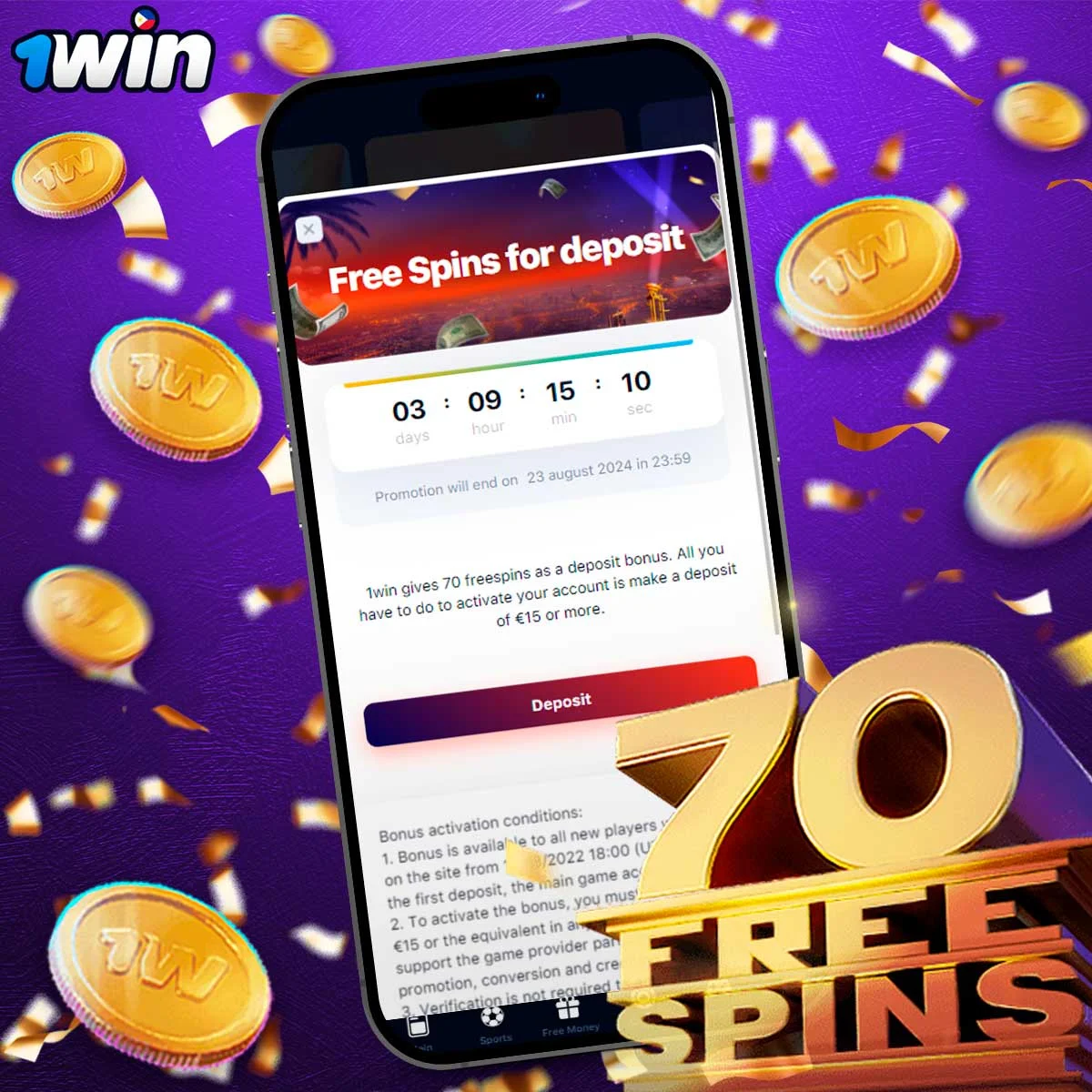 Information about 70 Free Spins 1Win